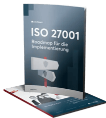 ISO 27001 Roadmap zur Umsetzung