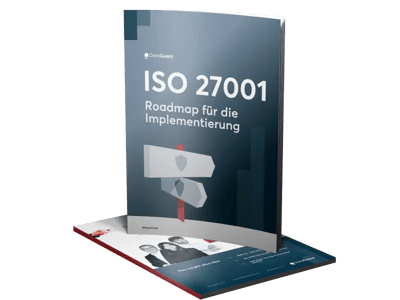 ISO 27001 Roadmap zur Umsetzung