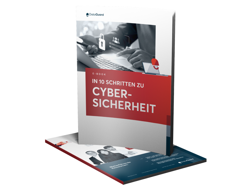 In 10 Schritten zu Cybersicherheit
